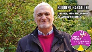 Rodolfo Baraldini - Candidato nella lista La Comune di Ferrara