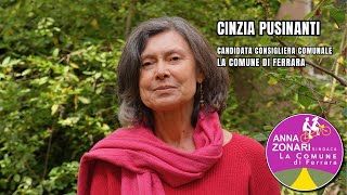 Cinzia Pusinanti - Candidata nella lista La Comune di Ferrara