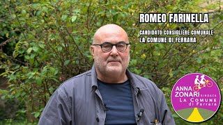 Romeo Farinella - Candidato per la lista La Comune di Ferrara