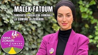 Malek Fatoum - Candidata per la lista La Comune di Ferrara